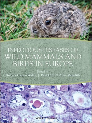 cover image of Infectious Diseases of Wild Mammals and Birds in Europe
